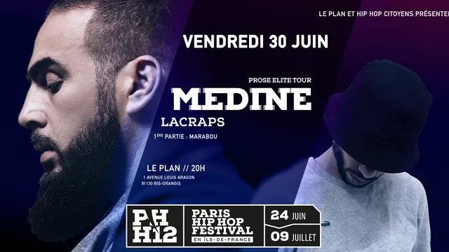 Médine & Lacraps à Le Plan | PHH12