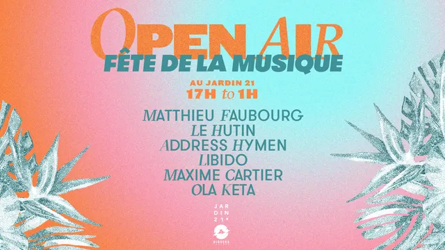 Open Air - Fête de la musique : Diggers Factory x Jardin21