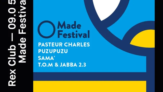 Made Festival: Pasteur Charles, Puzupuzu, SAMA', T.O.M & Jabba 2.3