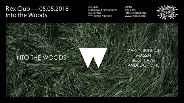 Into The Woods: Martin Buttrich, Massaï, Josh Rawl, Andreas Tome