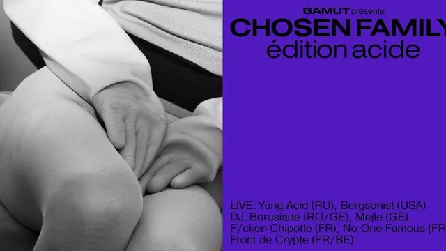 Chosen Family Édition Acide