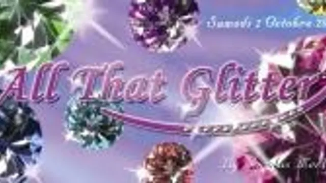 All That Glitter