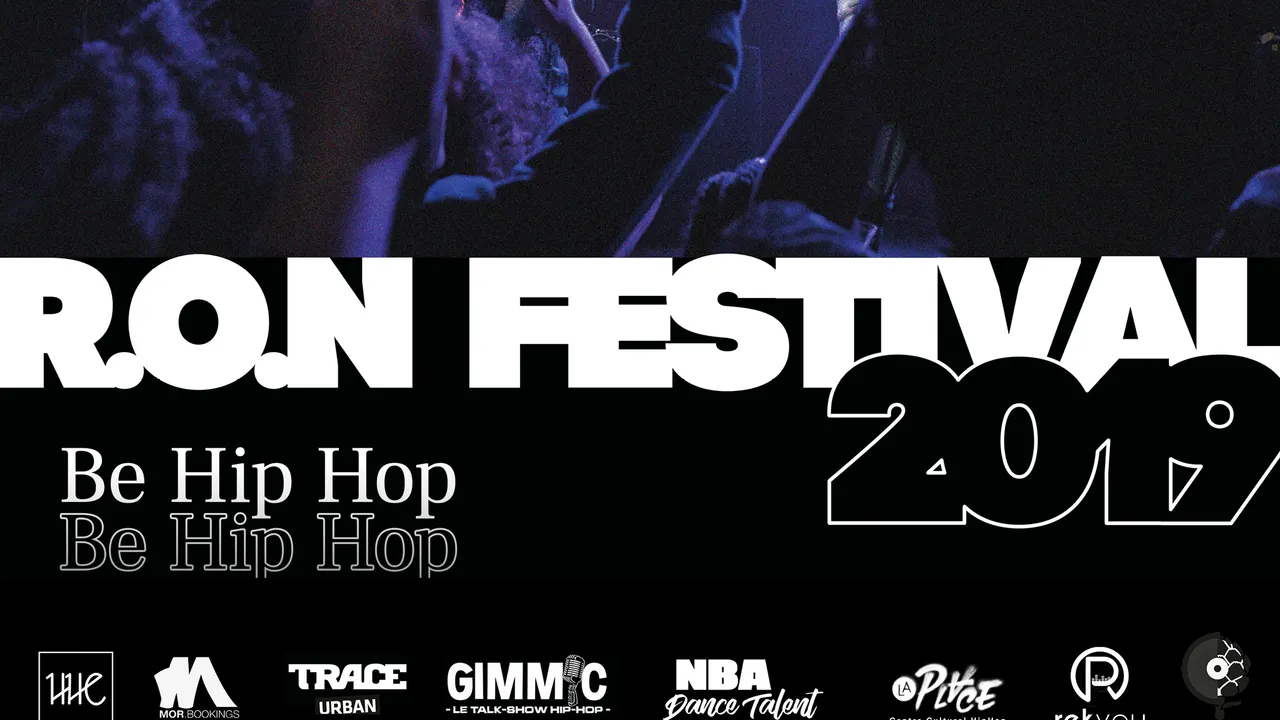 RON Festival 2019 by Ready Or Not // #BeHipHop Edition