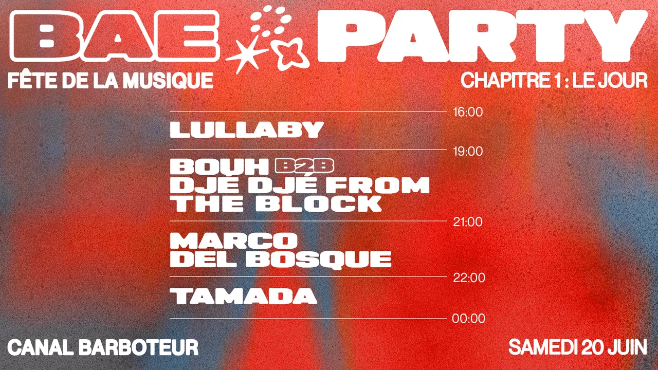 Bae Party : 20h de son pour la FDLM - Le jour (1/3)