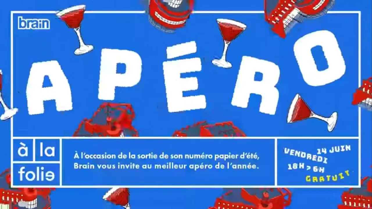 Brain Présente le Meilleur Apéro de l'Année