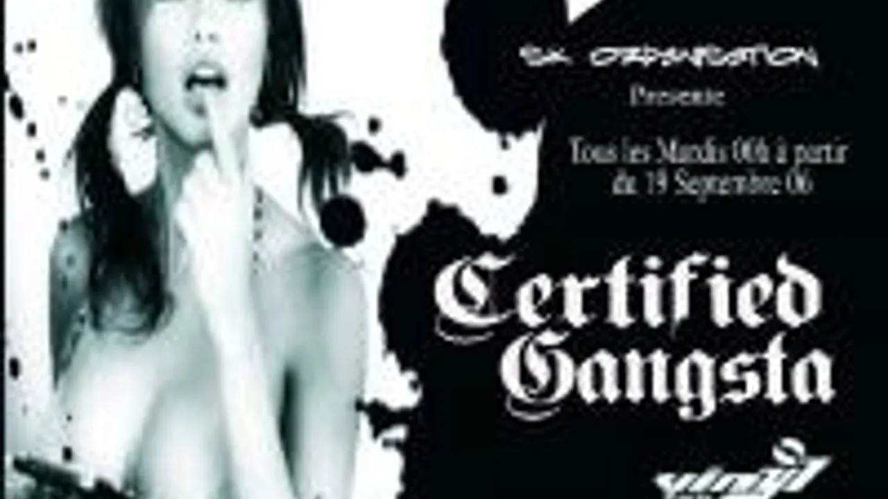 Certified Gangsta