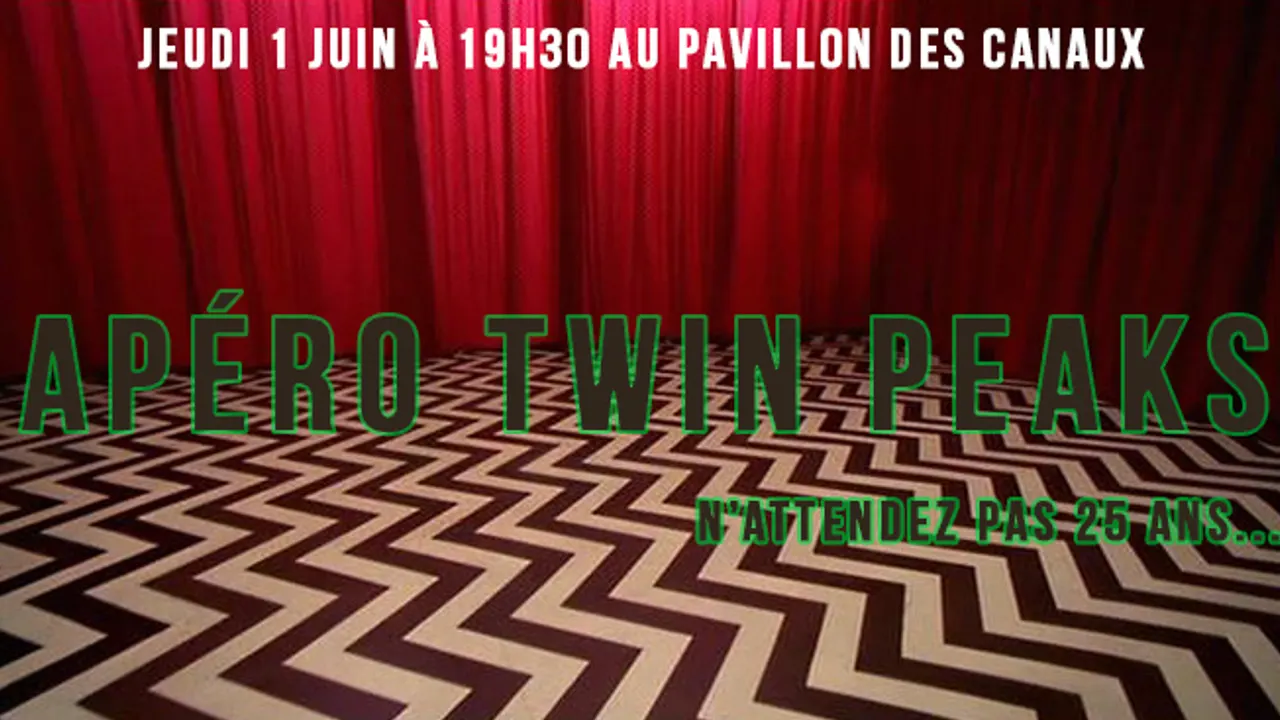 APÉRO TWIN PEAKS