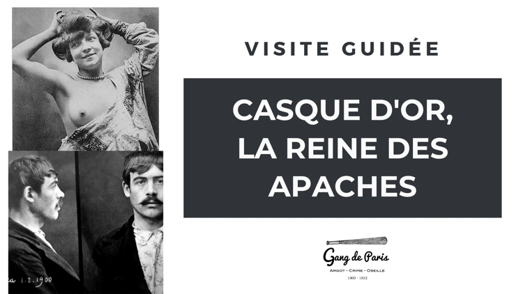 Visite Guidée - Casque d'Or, la reine des Apaches