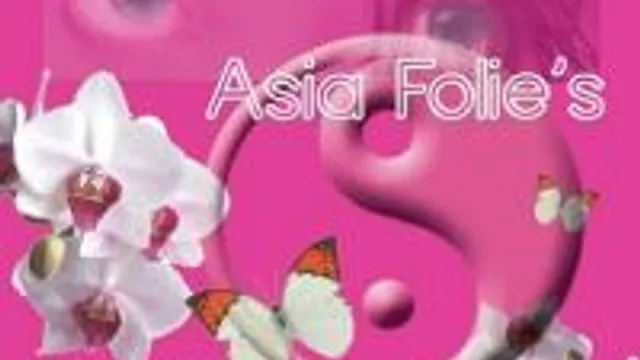 Asia Folie's