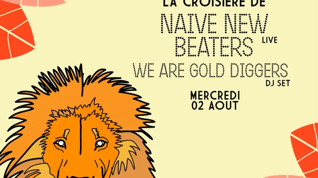 La Croisière Safari de Naive New Beaters