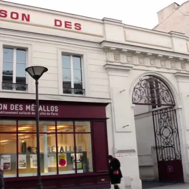 LA MAISON DES METALLOS L
