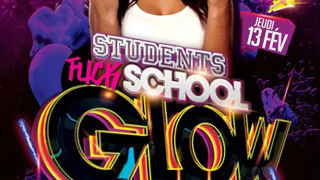 Students Fuck School - Glow Party