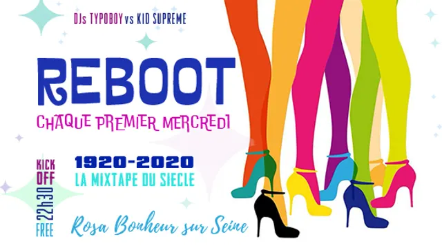 Reboot, La Mixtape du Siècle