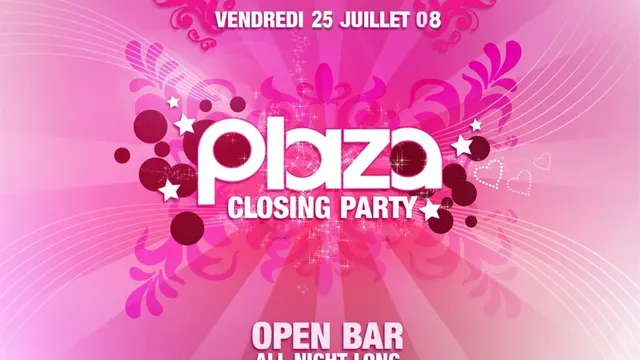 Plaza Closing Party / OPEN BAR TOTAL