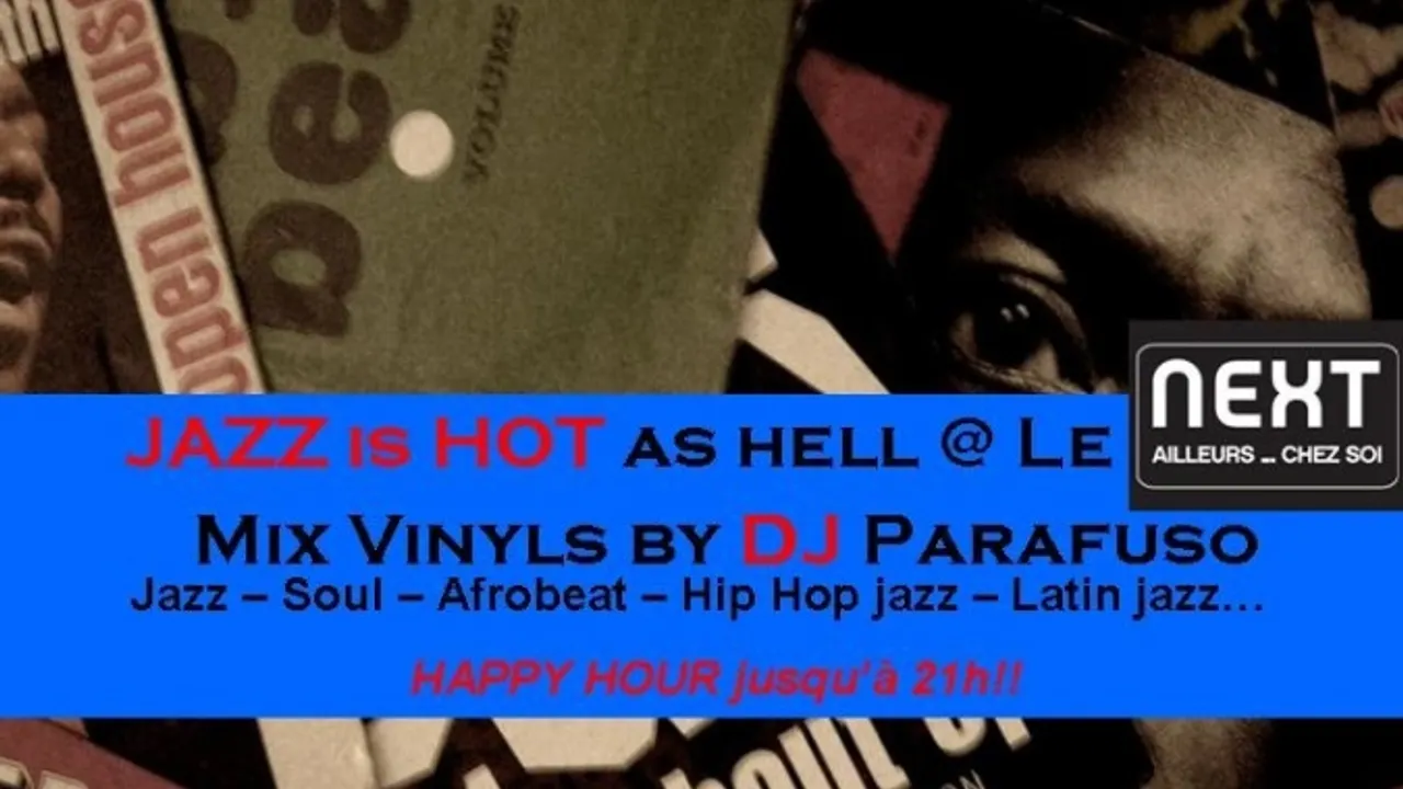 Jazz is Hot as Hell @ Le Next