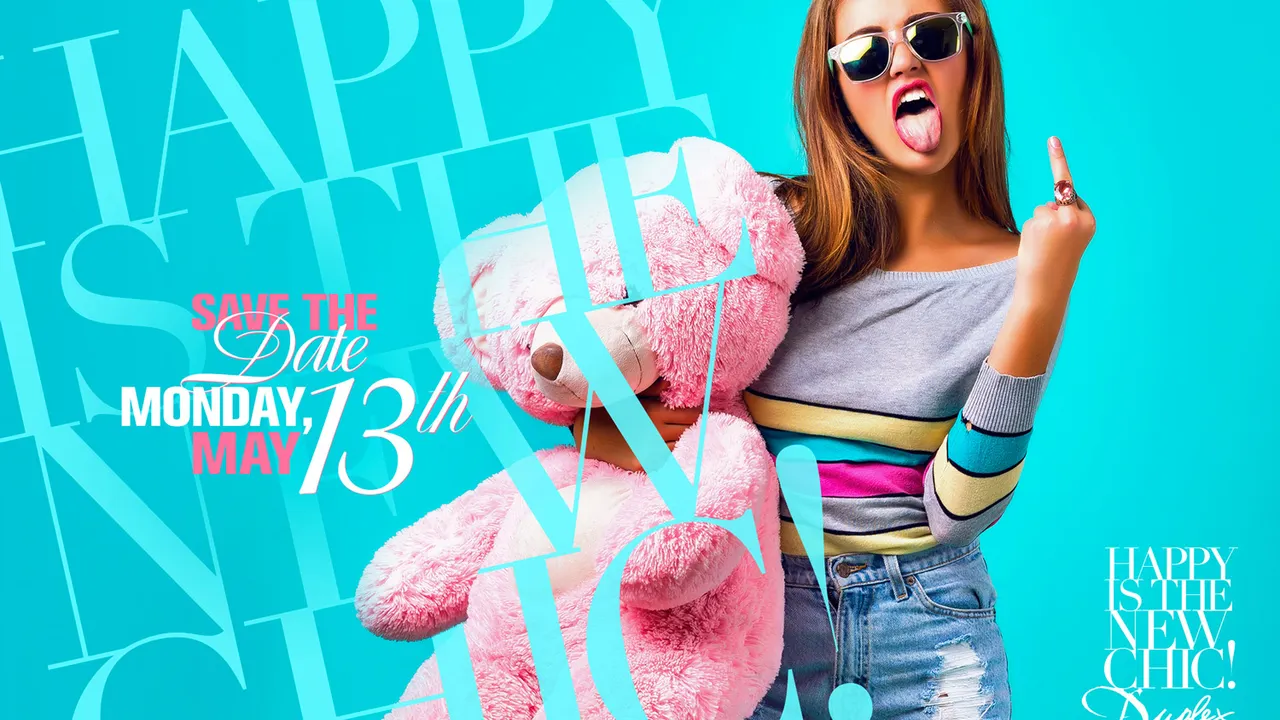 HAPPY IS THE NEW CHIC