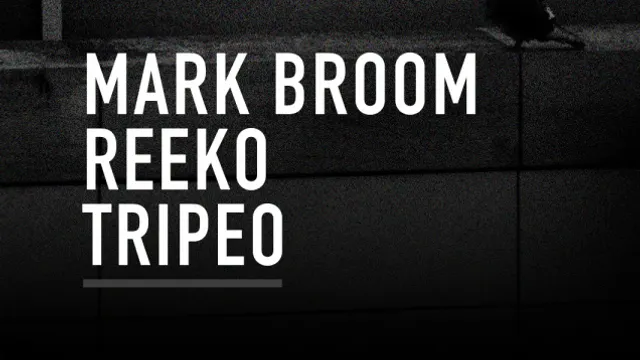 Classic as fuck présente Mark Broom // Reeko // Tripeo