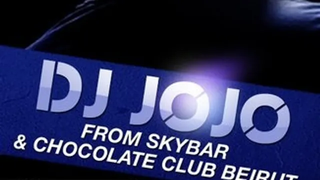 DJ JOJO FROM SKYBAR & CHOCOLATE CLUB BEIRUT!! W/Mo