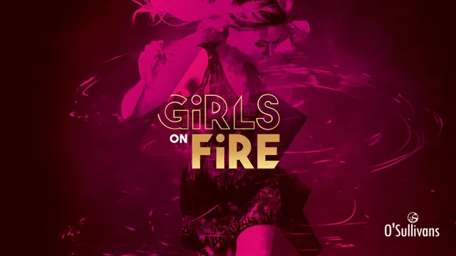 Girls on Fire - by OSFDR
