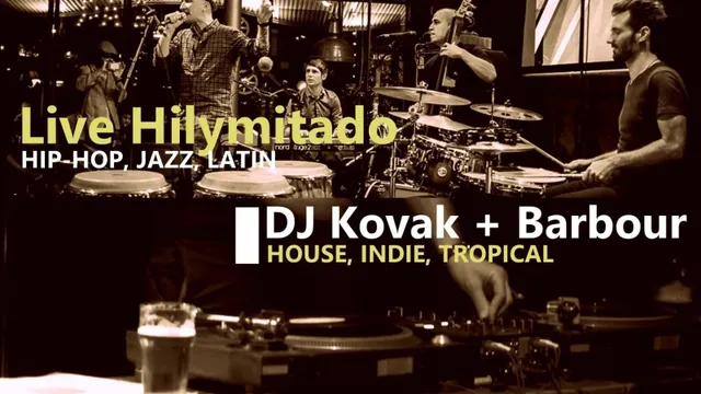 Live Hilymitado + DJ Kovak & Barbour