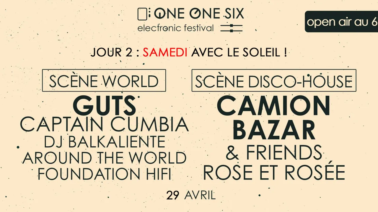 One One Six Festival / Open air au 6B