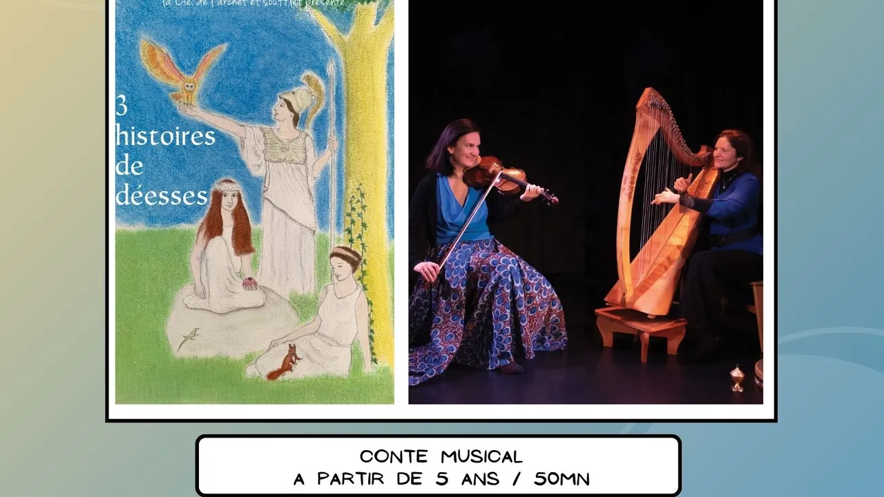 3 histoires de déesses - Conte musical à partir de 5 ans