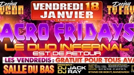 Acro Fridays & Raca Mau Party