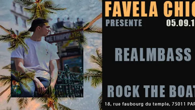 Favela Chic & Realmbass