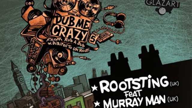 Dub Me Crazy