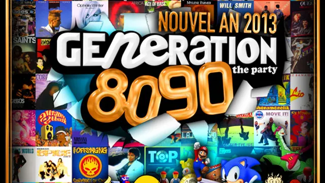 Generation 80-90 - Réveillon 2013
