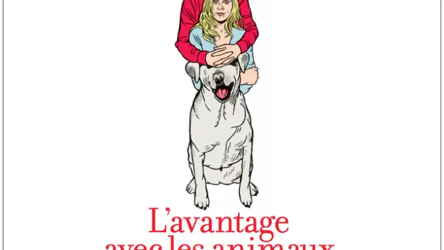 L'avantage avec les animaux