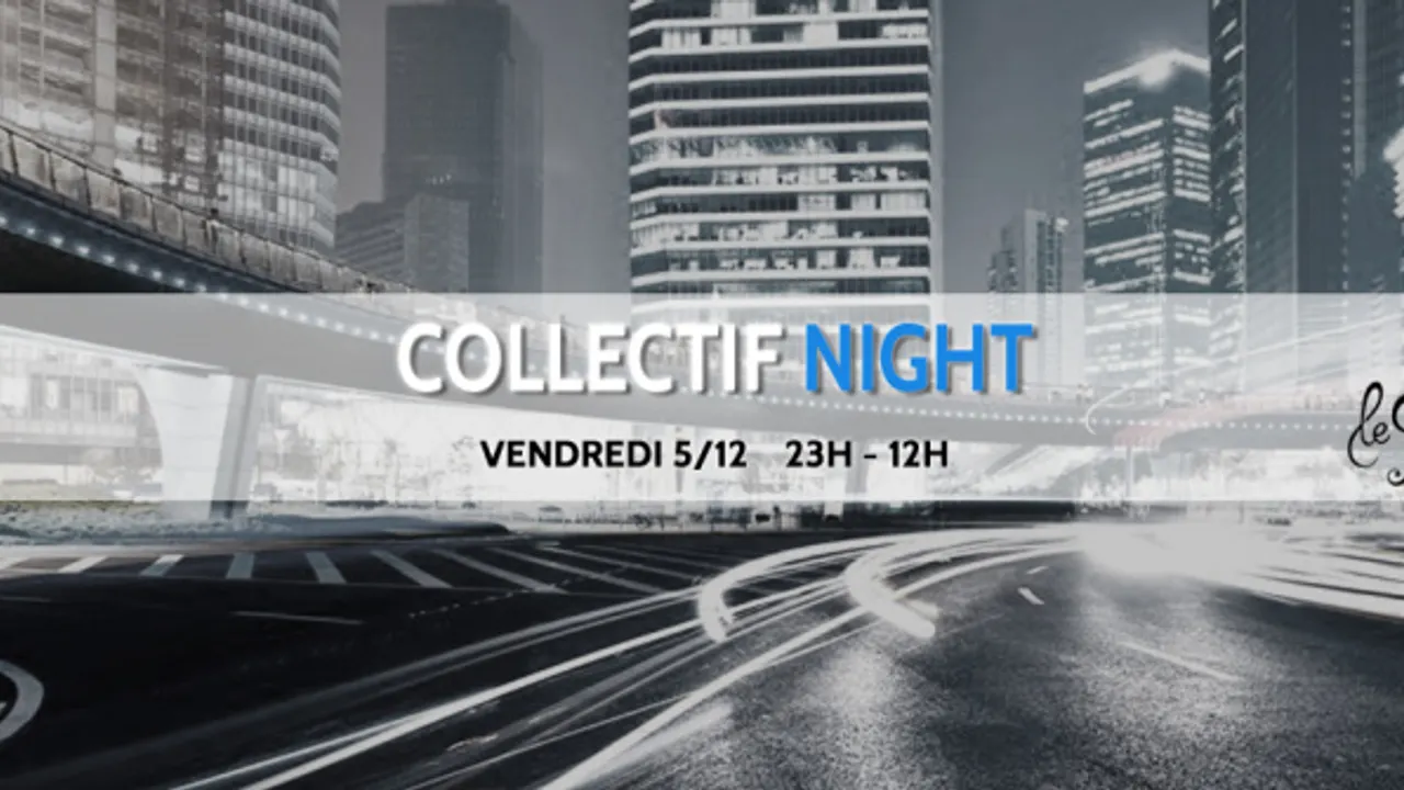 Collectif Night