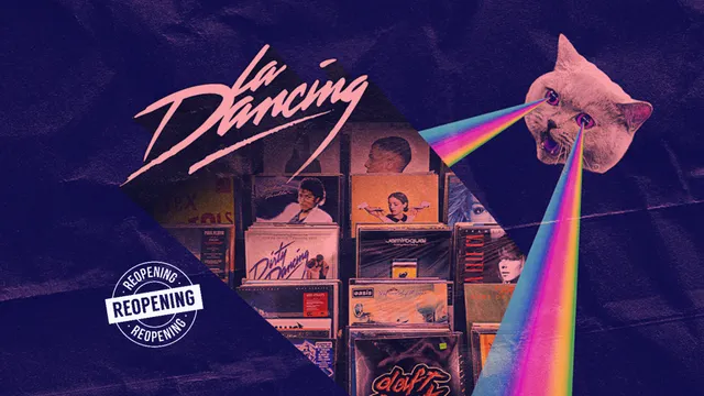 La Dancing Réouverture