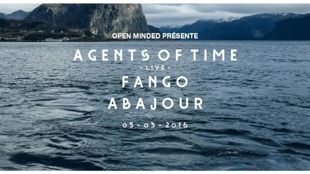 SHOWCASE PARIS x OPEN MINDED : AGENTS OF TIME (Live) - FANGO - ABAJOUR
