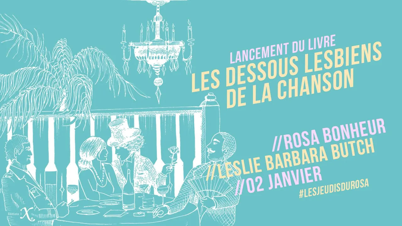 Les jeudis du Rosa // Les dessous lesbiens de la chanson