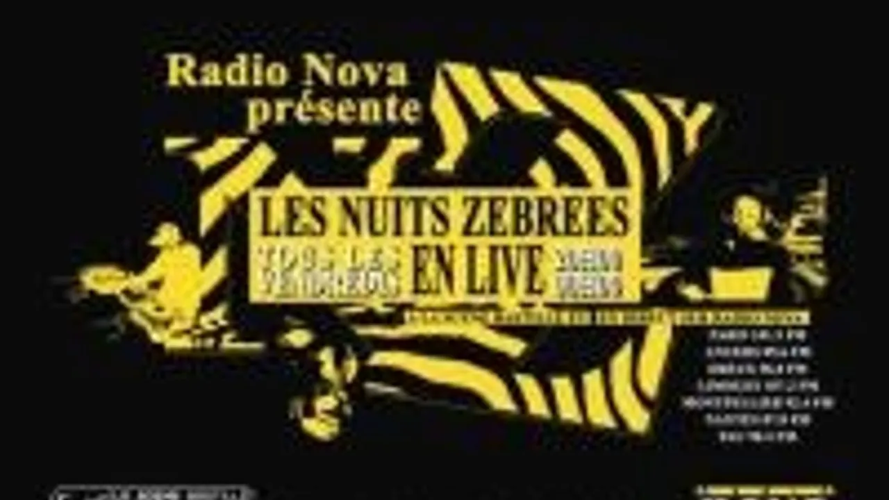 Les Nuits Zebrees / Radio Nova