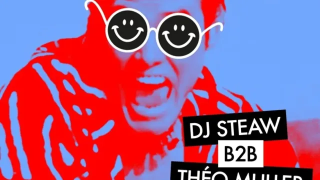 DJ STEAW B2B THEO MULLER
