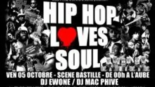 Hip Hop Loves Soul !