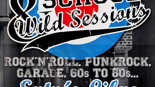 Wild & Old School Sessions