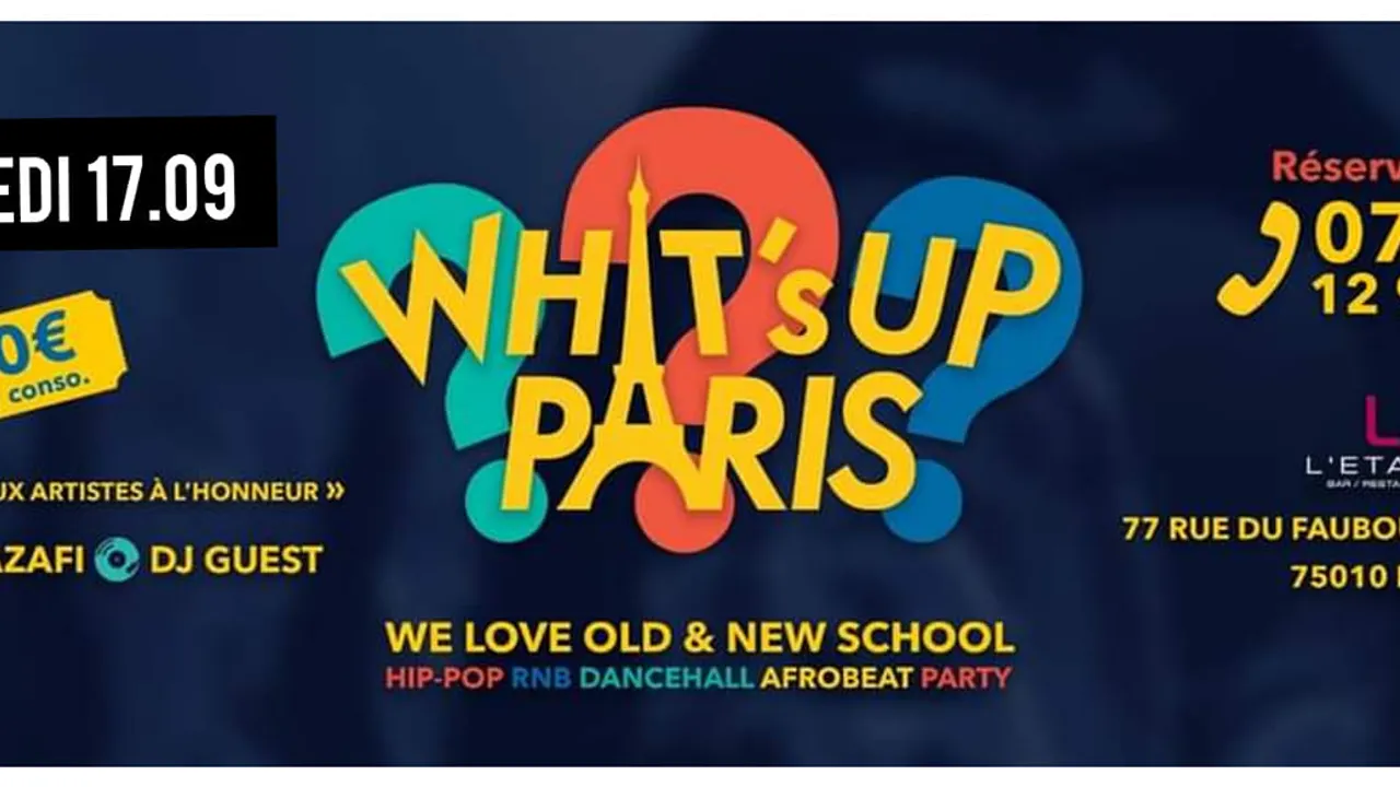 WHAT’S UP PARIS? EDITION WE BACK