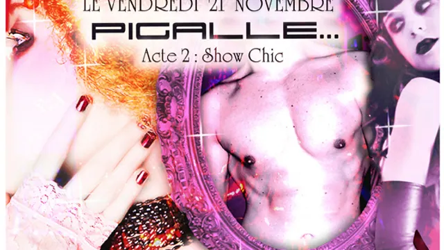 Pigalle show chic