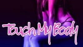 Touch My Body
