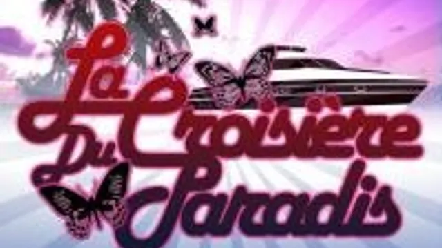 La Croisiere Du Paradis
