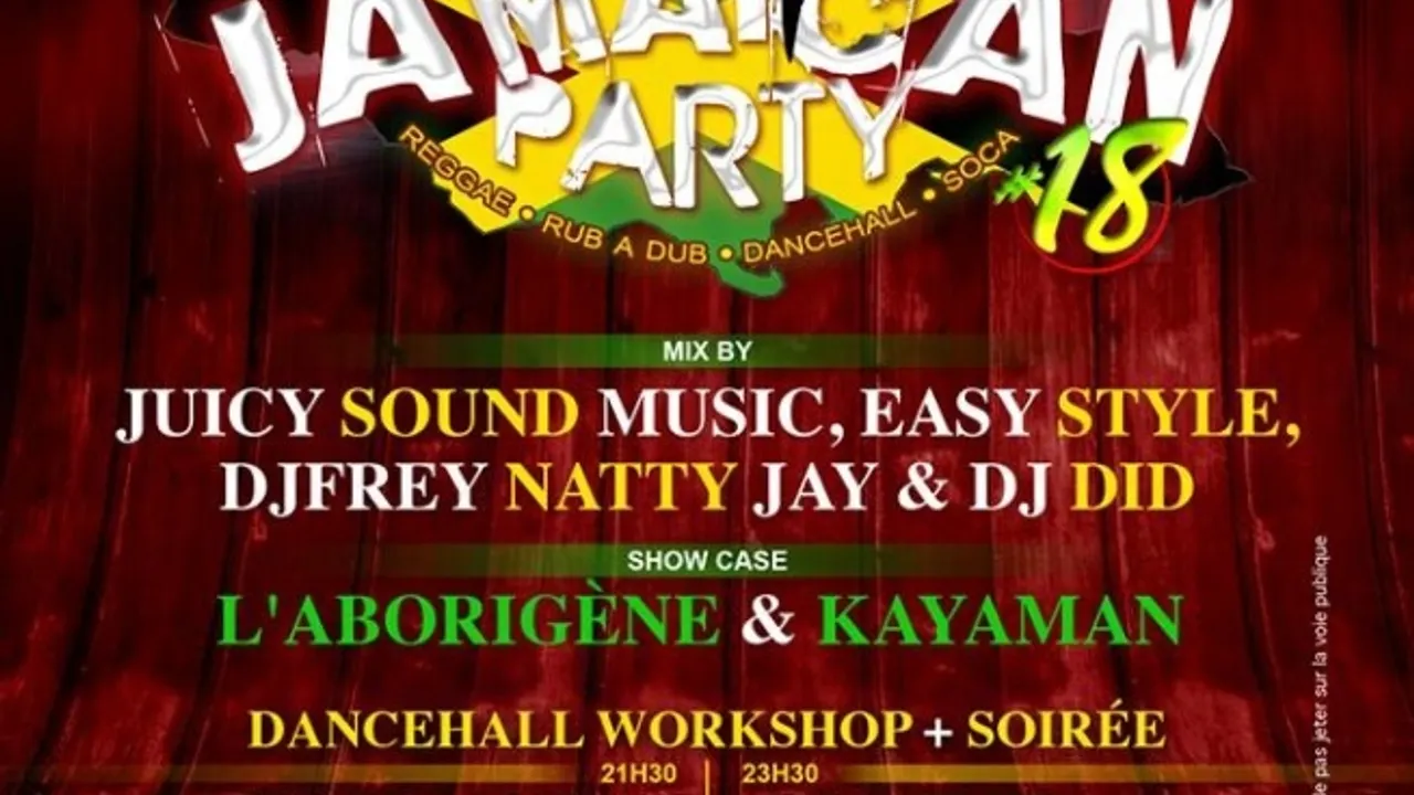 Jamaican party # 18 + Dancehall Workshop