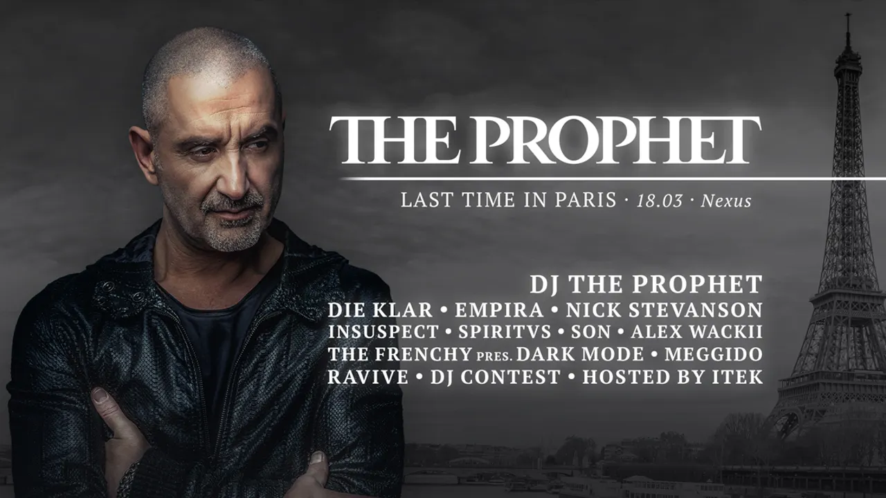 DJ The Prophet | Last time in Paris