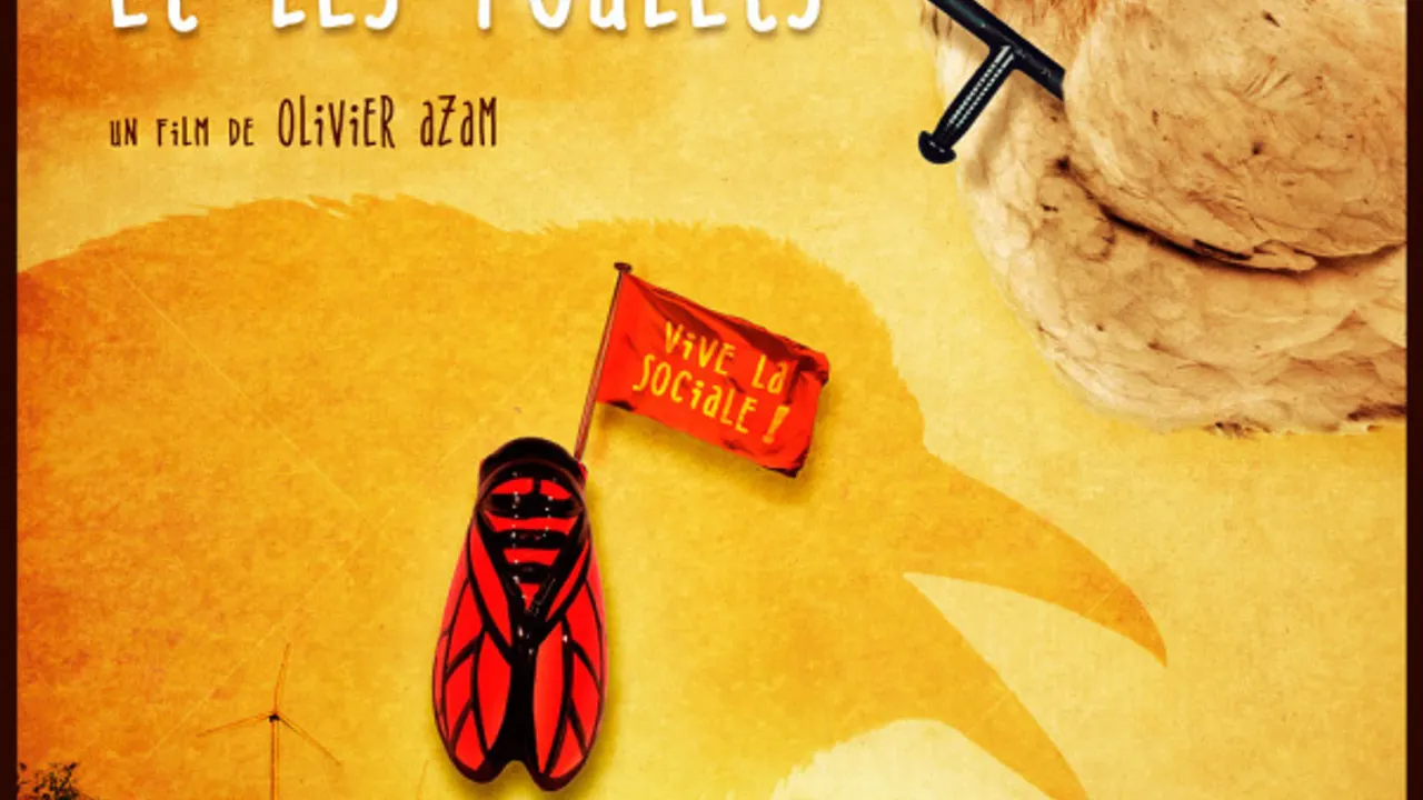 Film "La cigale, le corbeau et les poulets" de Olivier Azam