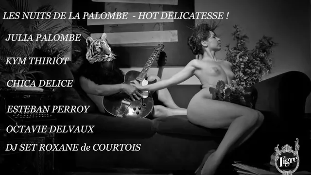 LA NUITS DE LA PALOMBE // HOT DELICATESSE