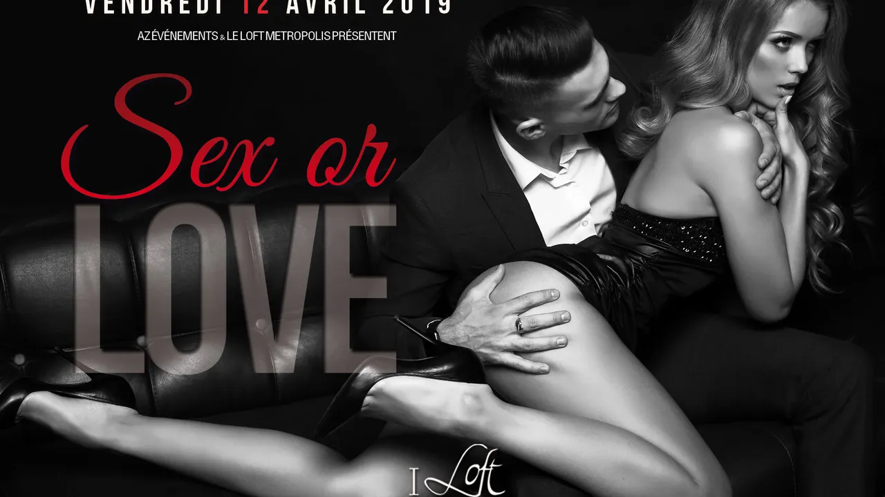 SEX OR LOVE