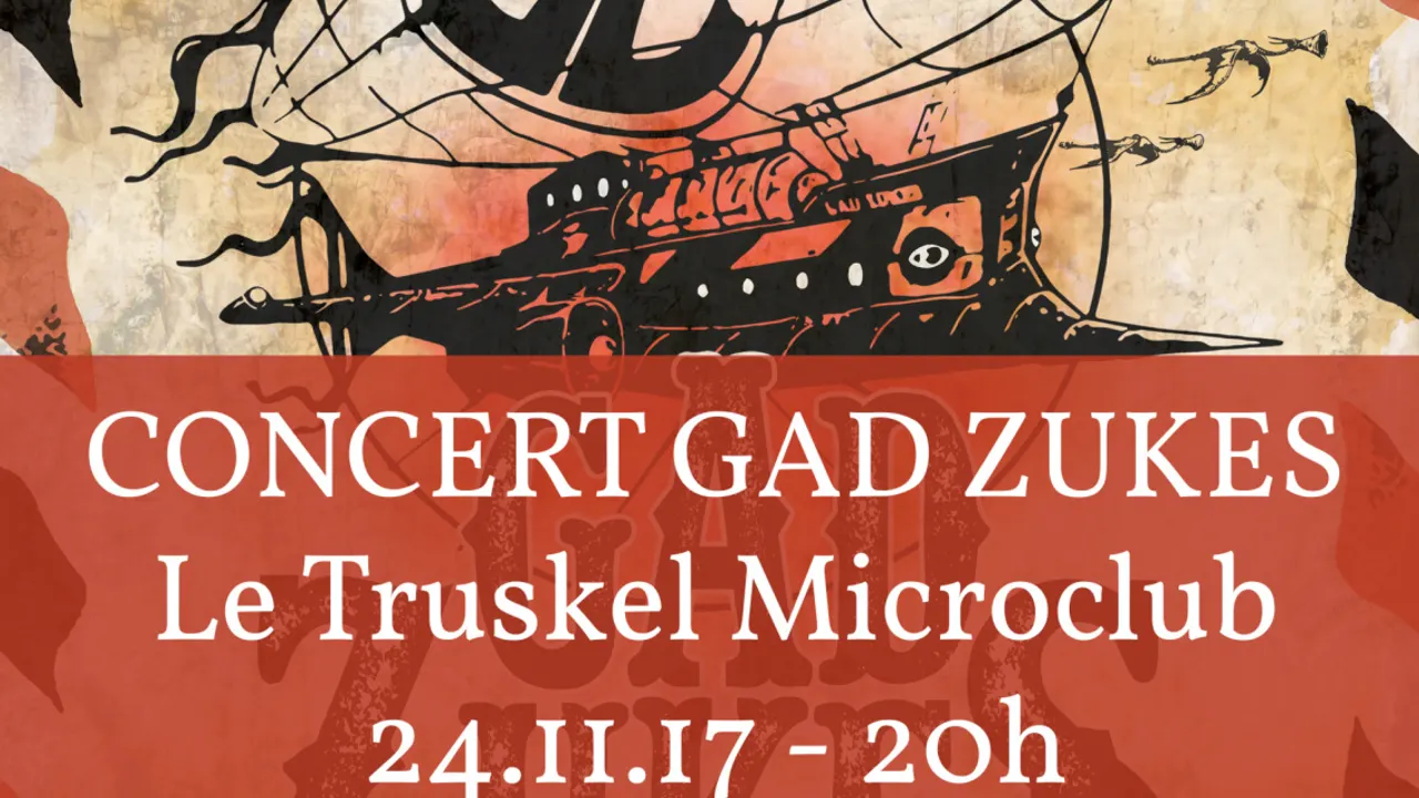 GAD ZUKES en live