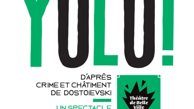 YOLO ! D'APRÈS CRIME ET CHÂTIMENT